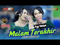 Download Lagu MALAM TERAKHIR ~ ANISA RAHMA || DEWARUCI MUSIC • STUDIO X MULTIMEDIA • PETRUK MUDA AUDIO