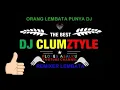 Download Lagu LAGU REQUEST DJ INDIA CLUMZTYLE