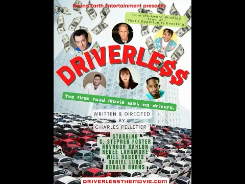 Short Film Trailer: DRIVERLESS. Comedy. Directed by Charles Pelletier