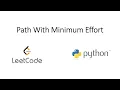 Leetcode - Path With Minimum Effort Python
