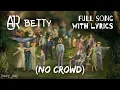 Download Lagu AJR - Betty (Full Song with Lyrics) | Live Performance + Studio Teasers [NO CROWD]