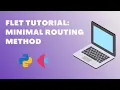 Python Flet Tutorial Efficient Routing Method In Flet
