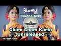 Download Lagu Cham Cham Karta (Unreleased) |Nacho Mix| |Dj Vishal VsD| ||SV||