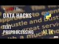 Text Pre-processing using Python NLTK for Natural Language Processing Data Science