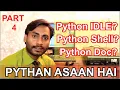 What is Python3 9 0 Shell and IDLE and python docs Sir Majid Technologies World
