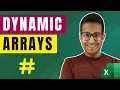 Dynamic Arrays in Excel - This Changes Everything