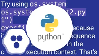Run a Python script from another Python script passing in arguments