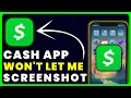 FIX Cash App Won t Let Me Screenshot How to Fix Cash App Won t Let Me Screenshot