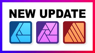 New Affinity Update | Biggest Changes in Version 2.6