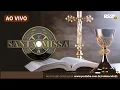 Lagu Santa Missa  | AO VIVO | Rede Século 21