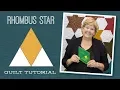 Make a Rhombus Star Quilt With Jenny Doan of Missouri Star Tutorial
