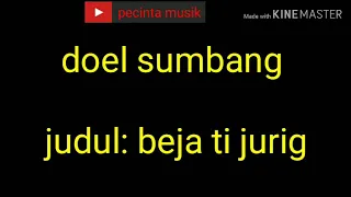 Download Doel sumbang - beja ti jurig + lirik nya MP3