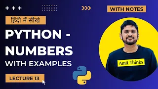 13 Python Numbers in Hindi Python Tutorial for Beginners in Hindi Amit Thinks
