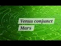 Venus conjunct Mars synastry aspect Synastryvenus
