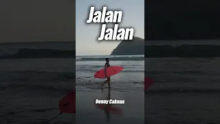 DENNY CAKNAN - JALAN JALAN (Official Lyric Video)