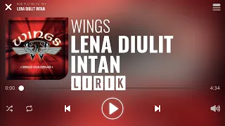 Download Wings - Lena Diulit Intan [Lirik] MP3