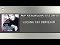 Broery Marantika - Hilang Tak Berkesan (Versi Keroncong) (Official Audio)