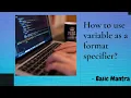How to use a variable as a format specifier C programming