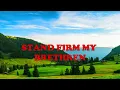 STAND FIRM MY BRETHREN | Best Reggae Gospel music