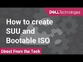 Create a bootable ISO and Server Update Utility from Dell EMC Repository Manager DRM