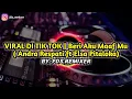 Download Lagu DJ TIKTOK VIRAL | Beri Aku Maaf Mu - Andra Respati Feat Elsa Pitaloka ( Remix Cover by FDS REMIXER )