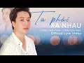 Download Lagu Ta Phải Xa Nhau - Dương Minh Tuấn [ Official Lyric Video ]