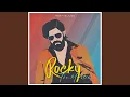 Download Lagu Rocky The Monster (K.G.F)