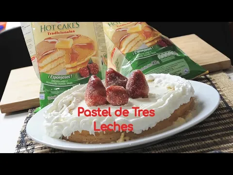 Download MP3 Pastel de tres leches con harina de hot cakes