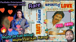 kumar sanu super rare song mujhse kab milogi mujhe pyar kab karogi spirit of love 1995 paulbabu
