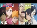 OPENING 2 | BLEACH | D-tecnoLife by UVERworld | VIZ