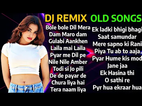 Download MP3 NON-STOP DJ REMIX OLD SONGS | DJ NON-STOP MASHUP 2024 |Best Hindi Old Dj Remix | Bollywood Nonstop