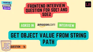 AWS Frontend Interview Question Get object value from string path