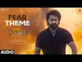 Download Lagu Fear Theme OST | Devara Original Sound Track - BGM | NTR | Sai Ali Khan | Anirudh Ravichander