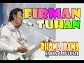 FIRMAN TUHAN - RHOMA IRAMA KARYA: Z. MUCHTAR