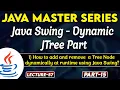 Java Swing Dynamic JTree Part Add Remove a tree node dynamically at runtime using Java swing