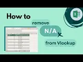 How to remove NA errors from VLOOKUP in Excel