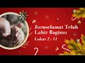 Download Lagu IBADAH MALAM NATAL  | 24 Desember 2022 | JURUSELAMAT TELAH LAHIR BAGIMU (Rev. SONNY E. CORNELIUS)