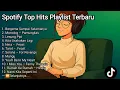 Download Lagu Spotify Top Hits 2025 (Indonesia) – Full Playlist Terbaru