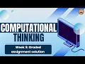 Week 5 Graded assignment solution step-by-step pseudocode analysis