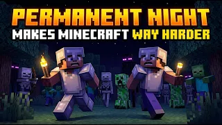 Permanent Night Makes Minecraft Way Harder