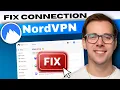 How To Fix Not Connected Nord VPN Step by Step