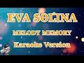 [Karaoke] Eva Solina - Melody Memory (Karaoke) Lirik HD Lagu Pop Lawas