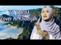 Download Lagu YA TARIM cover Ai Khodijah || Pencipta karangan Al Habib Hasan Ja'far Umar Assegaf