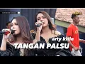Download Lagu TANGAN PALSU - artie kitie || live show patrol sukamukti katapang