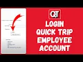 How to Login to Quick Trip Employee Account