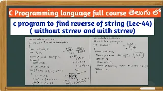 program for printing reverse of string without using strrev and with strrev in c programming