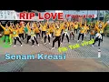 Download Lagu RIP LOVE (FAOUZIA)//SENAM KREASI//DANCE TIK TOK//TIK TOK VIRAL 2022//BY LIA BIG STORM