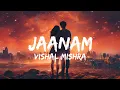 Download Lagu Jaanam || Vishal Mishra || Bad Newz || Lyrics Video || LYRICLin_rah