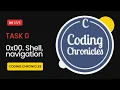 ALX 0x00 Shell navigation with Explanation TASK 0
