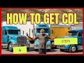 How to Get CDL Version 1 - If You ve Made Up Your Mind